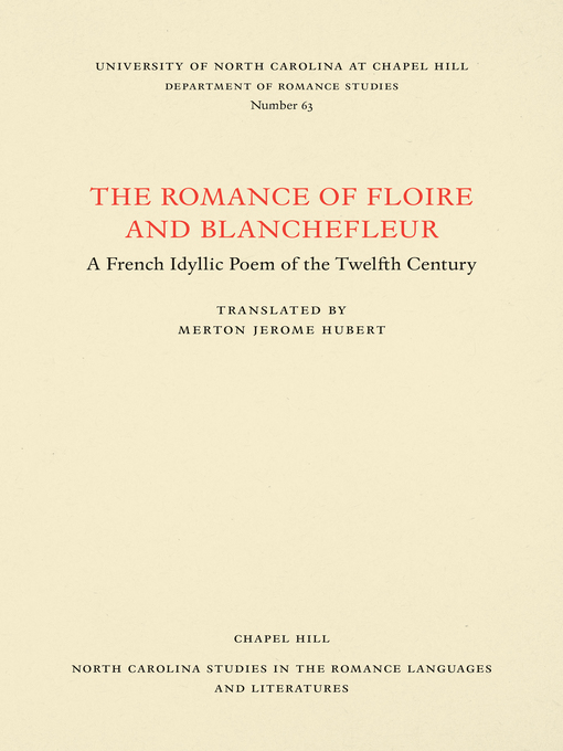 Title details for The Romance of Floire and Blanchefleur by Morton Jerome Hubert - Available